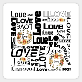 SUNFLOWER LOVE ARTPOGRAPHY - BLACK FONT Magnet